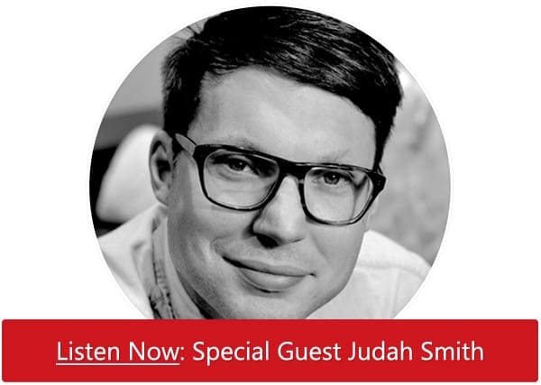 Listen Now: Special Guest Judah Smith