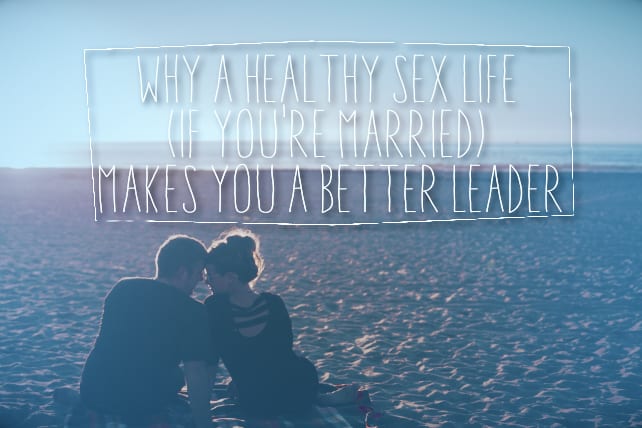 sex life pastor leadership