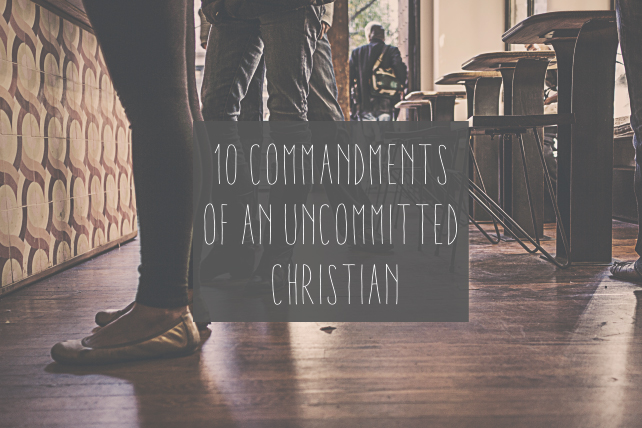 10 Commandments of an Uncommitted Christian frank powell