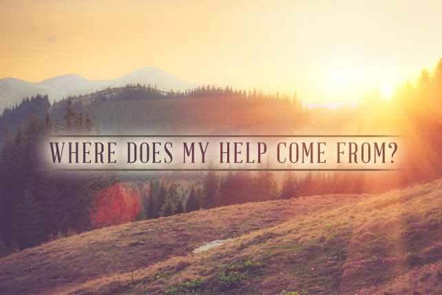Where Does My Help Come From?