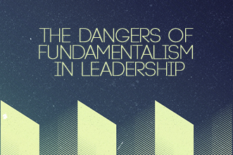 article_images/11_08_Home_The_Dangers_of_Fundamentalism_in_Leadership_332373092.jpg