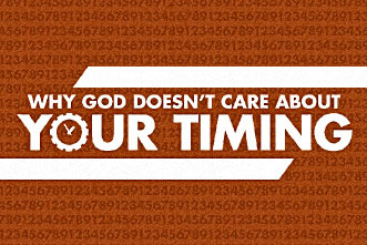 article_images/2.21.WhyGodCareTiming_173239297.jpg