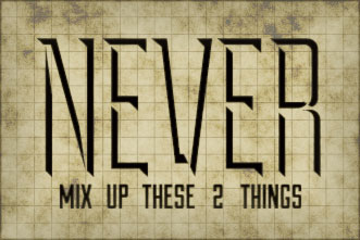 article_images/5.6.NeverMixUp_347162643.jpg
