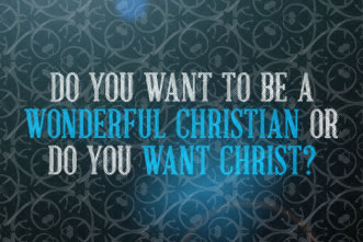 article_images/5.7.WonderfulChristianOrChrist_549868402.jpg
