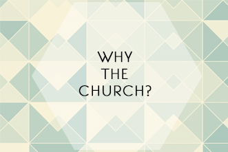 article_images/517CLWhyChurchSix_384292039.jpg