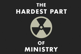 article_images/CL_Driscoll_HardestPartofMinistry_SMALL_358260230.jpg